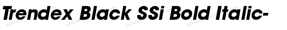 Trendex Black SSi Bold Italic字体转换